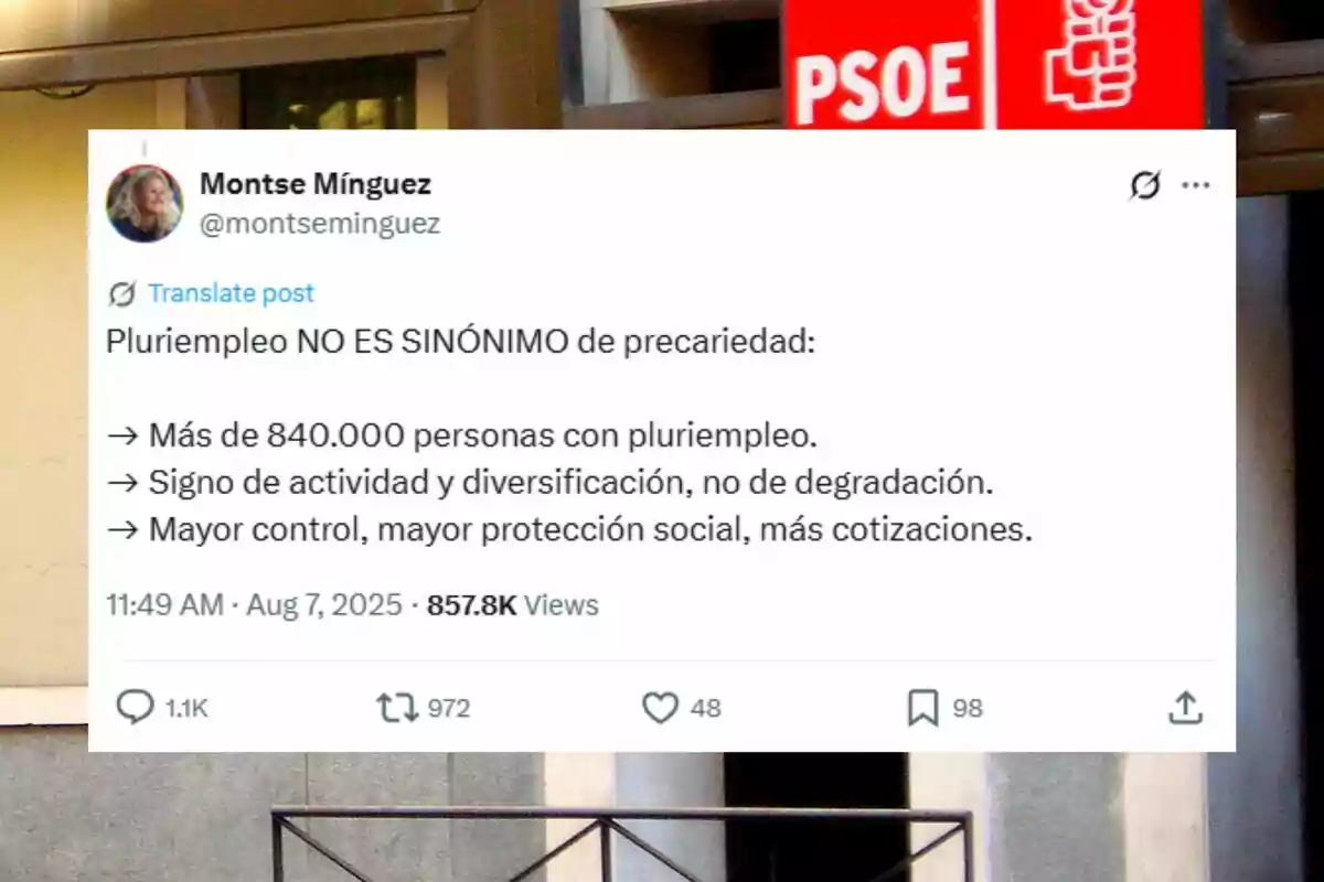 Tuit de Montse Mínguez defensant que el pluriempleu no és sinònim de precarietat, amb arguments sobre el nombre de persones amb diversos llocs de treball, la diversificació i la protecció social, sobre un fons d’una seu del PSOE. Tuit de Montse Mínguez defensant que el pluriempleu no és sinònim de precarietat, amb arguments sobre el nombre de persones amb diversos llocs de treball, la diversificació i la protecció social, sobre un fons d’una seu del PSOE.