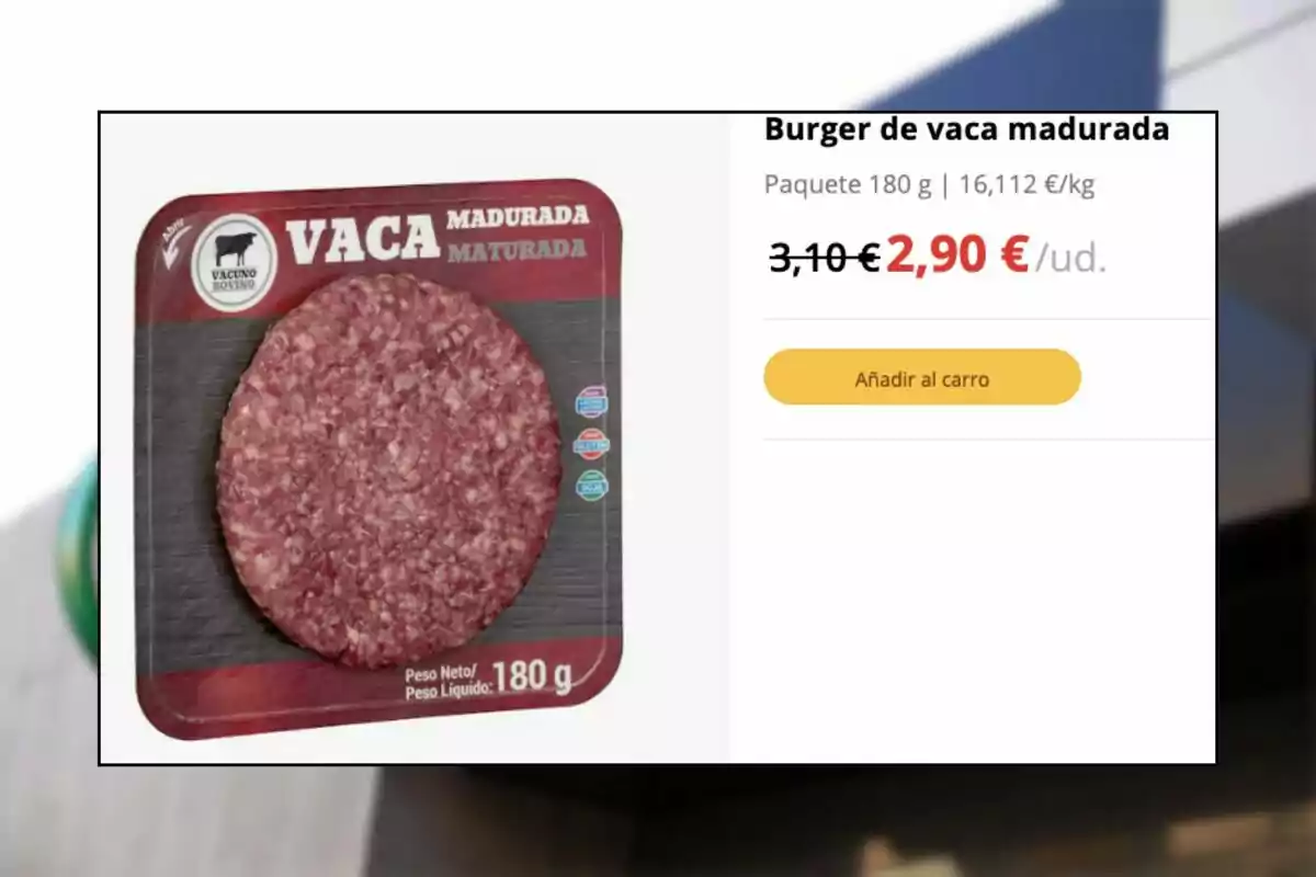 Hamburguesa de vaca madurada en envase de 180 gramos con precio rebajado a 2,90 euros y botón para añadir al carrito Hamburguesa de vaca madurada en envase de 180 gramos con precio rebajado a 2,90 euros y botón para añadir al carrito