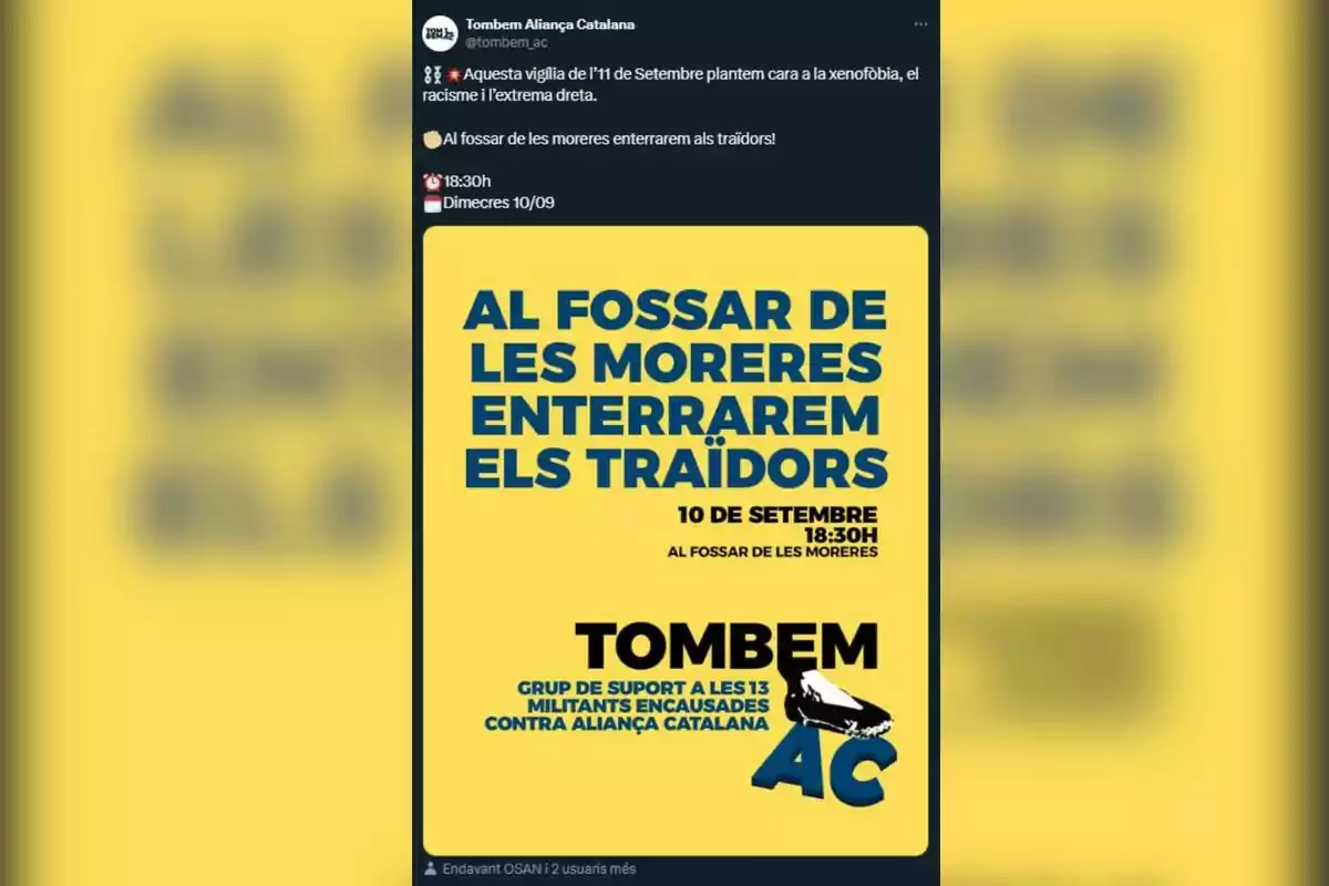 Cartell groc amb lletres blaves que anuncia una manifestació el 10 de setembre a les 18:30 al Fossar de les Moreres amb el missatge enterrarem els traïdors i el logotip de Tombem AC Cartell groc amb lletres blaves que anuncia una manifestació el 10 de setembre a les 18:30 al Fossar de les Moreres amb el missatge enterrarem els traïdors i el logotip de Tombem AC