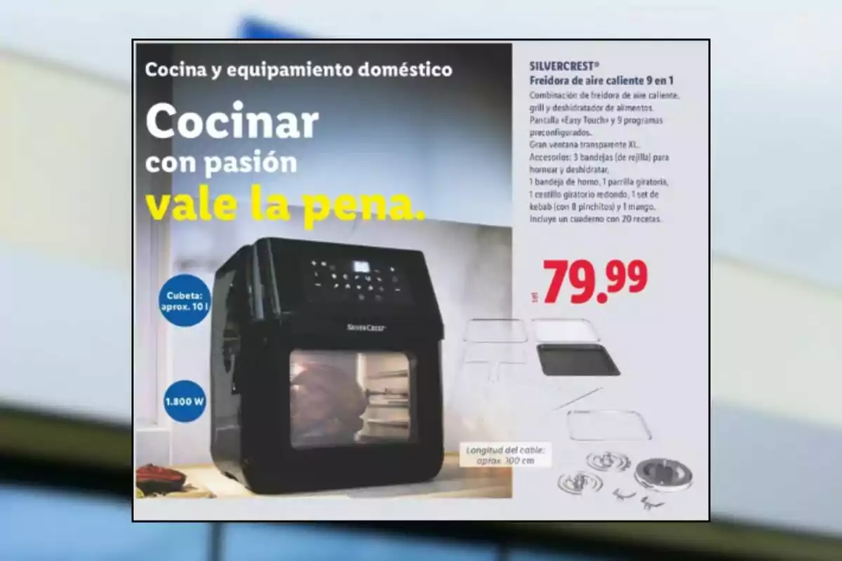 Publicidad de una freidora de aire caliente Silvercrest 9 en 1 con accesorios y precio de 79.99 euros, destacando el mensaje cocinar con pasión vale la pena Publicidad de una freidora de aire caliente Silvercrest 9 en 1 con accesorios y precio de 79.99 euros, destacando el mensaje cocinar con pasión vale la pena