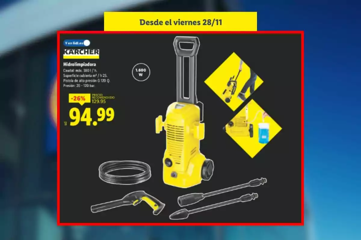 Fullet de Lidl en què apareix una hidronetejadora Karcher de color groc amb accessoris, preu rebaixat a 94,99 euros disponible des de divendres, 28 de novembre.