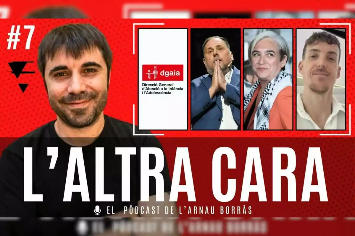 Portada de un pódcast titulado L'Altra Cara con fondo rojo, el número 7 en la esquina superior izquierda, la foto de un hombre sonriente a la izquierda y cuatro recuadros a la derecha con el logo de dgaia y tres retratos de diferentes personas