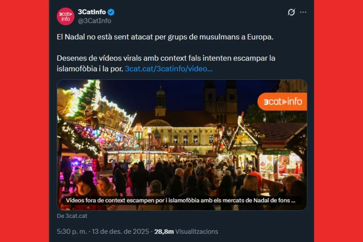 Publicación de 3CatInfo en redes sociales con un mensaje desmintiendo rumores sobre ataques a la Navidad en Europa y una imagen de un mercado navideño iluminado y lleno de gente
