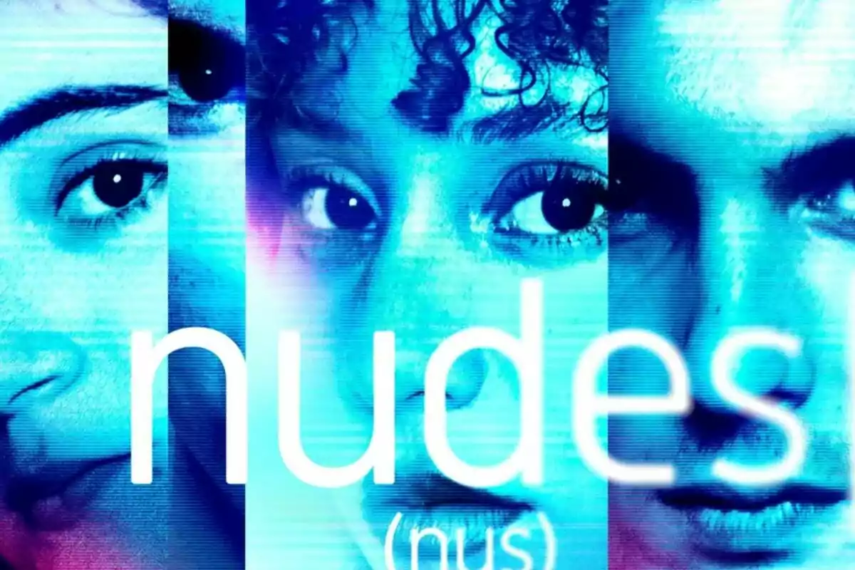 Cartell de Nudes, la nova sèrie de TV3
