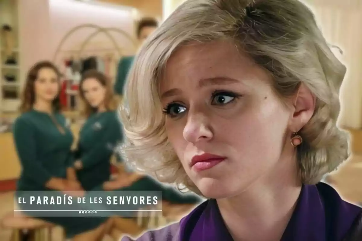 A blonde woman with a serious expression appears in the foreground, while in the background two women in green uniforms are seen sitting in what seems to be a store; in the lower left corner, it reads "El Paradís de les Senyores."