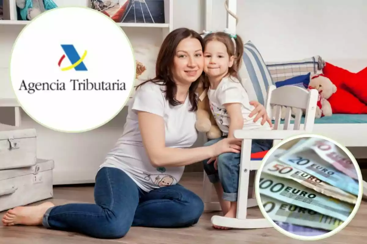 Una mujer y una niña están en una habitación infantil, con un logotipo de la Agencia Tributaria y una imagen de billetes de euro superpuestos.