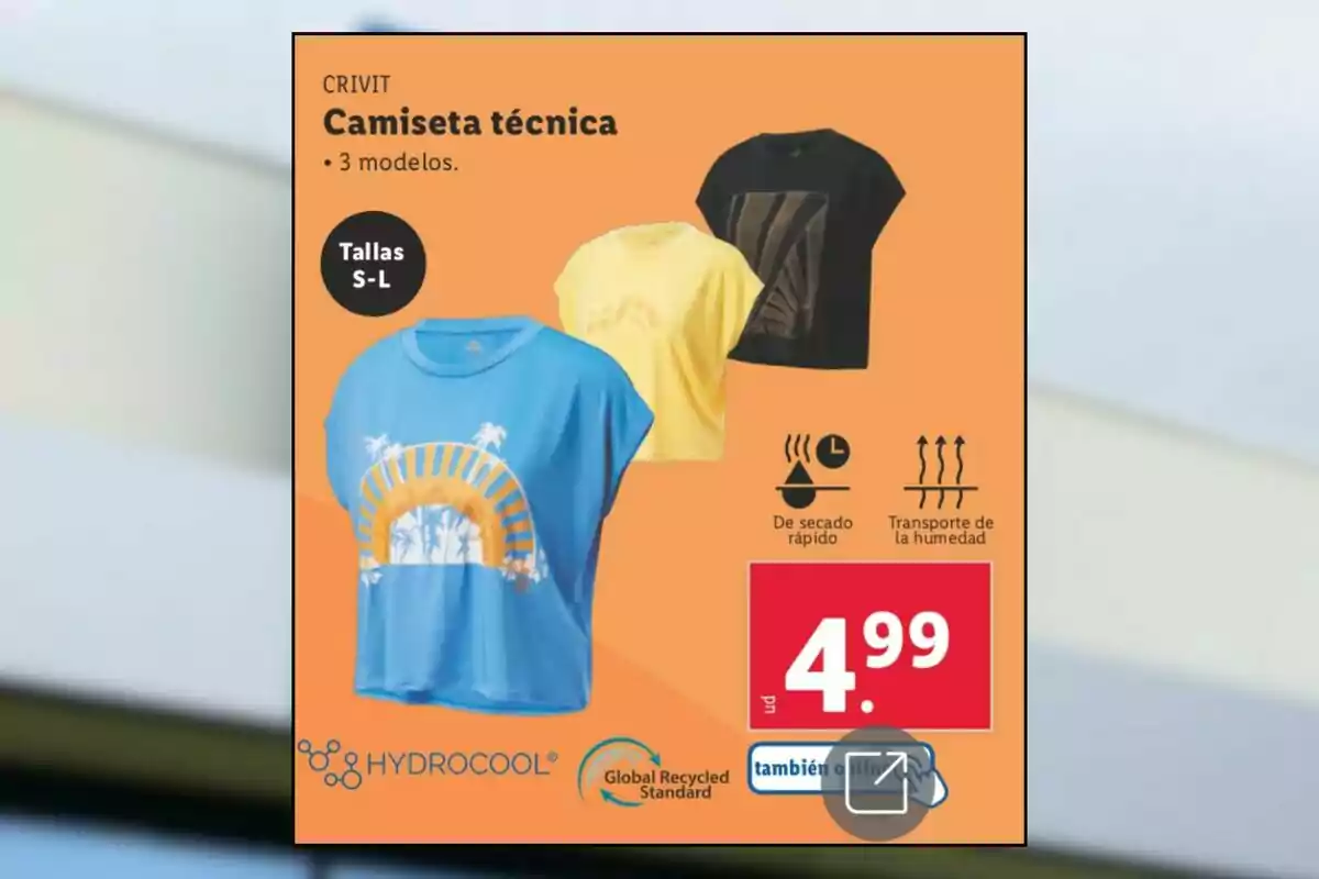 Publicitat de samarretes tècniques Crivit en colors blau, groc i negre amb un preu de 4,99 euros, disponibles en talles de la S a la L, amb característiques d’assecat ràpid i transport de la humitat. Publicitat de samarretes tècniques Crivit en colors blau, groc i negre amb un preu de 4,99 euros, disponibles en talles de la S a la L, amb característiques d’assecat ràpid i transport de la humitat.
