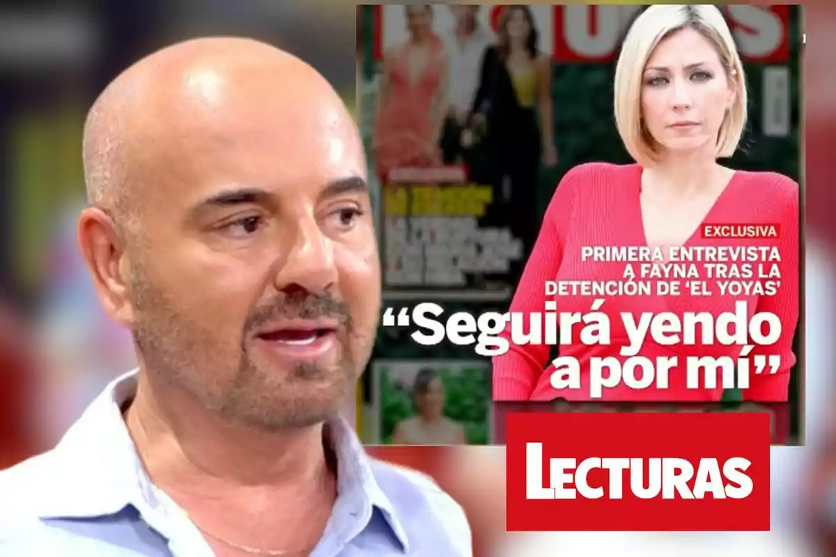 Portada de la revista Lecturas amb una entrevista exclusiva a Fayna després de la detenció d''El Yoyas', acompanyada de la frase "Seguirà anant a buscar-me" i la imatge d'un home calb en primer pla.