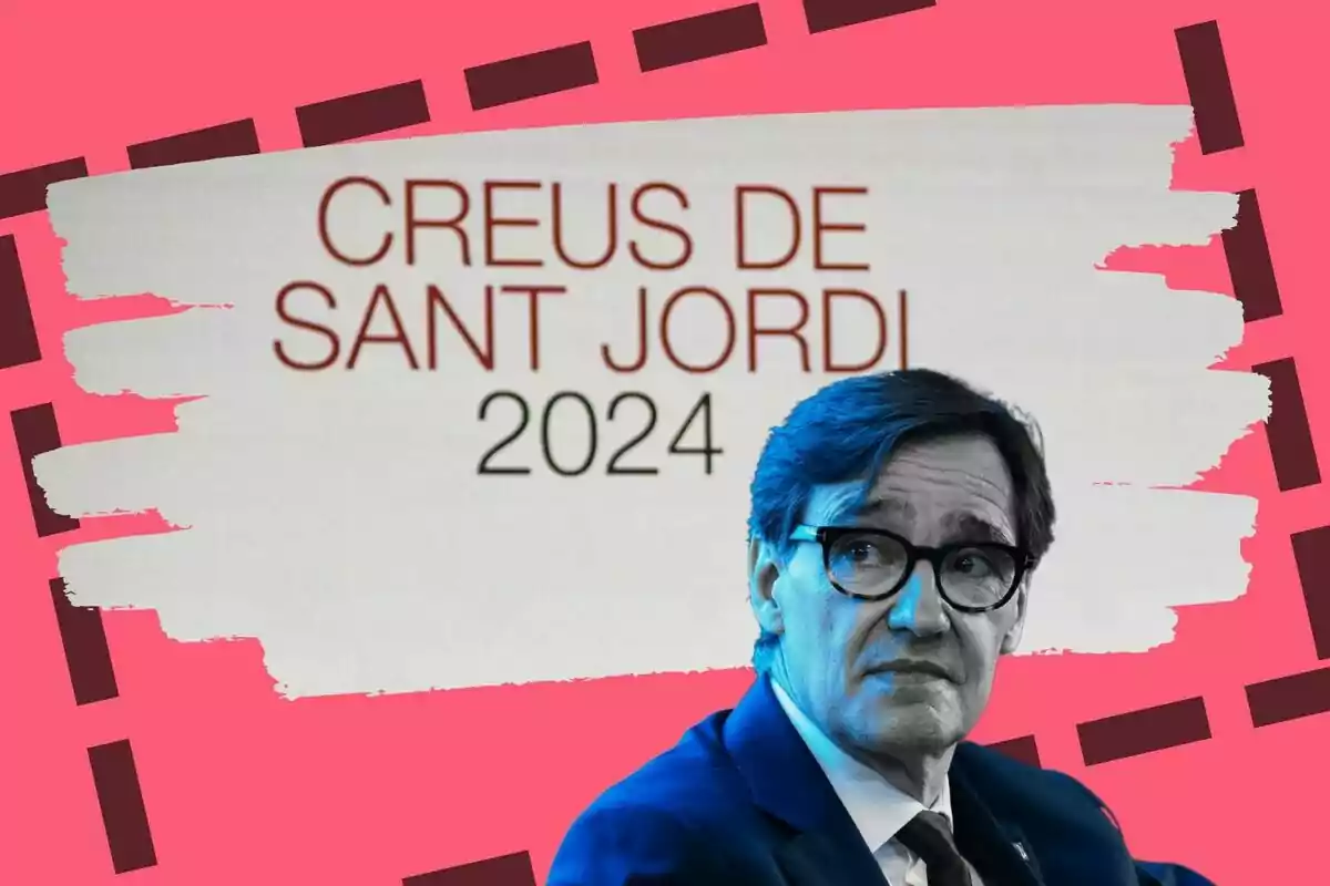 Montaje de fotos de Salvador Illa con rostro serio y vestido con un traje aparece en la parte inferior de una imagen con fondo rosa y texto que dice "Creus de Sant Jordi 2024".